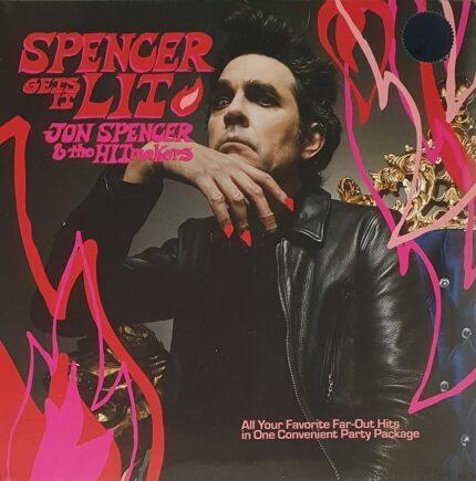vinyle jon spencer and the hitmakers spencer gets it lit recto