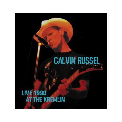 vinyle calvin russell live 1990 at the kremlin recto 2