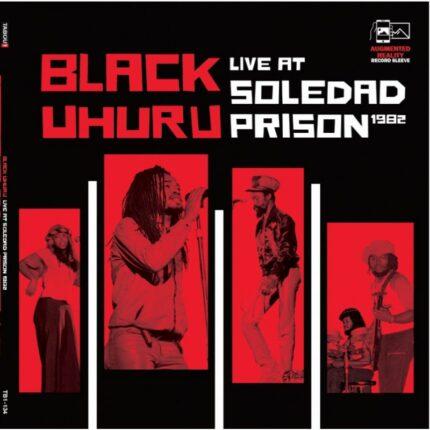 VINYLE BLACK UHURU LIVE AT SOLEDAD PRISON 1982